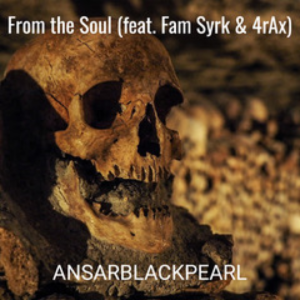 AnsarBlack Pearl - From The Soul (clean)