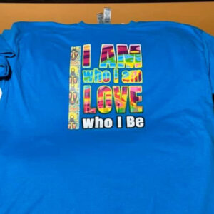 I am who I am Love who I be (Blue)